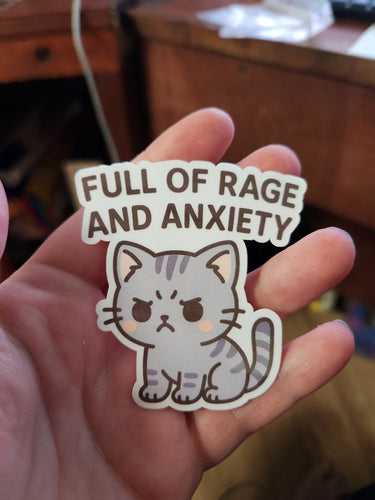 Full of Rage and Anxiety Cat Sticker - Sticker - Charm and Char